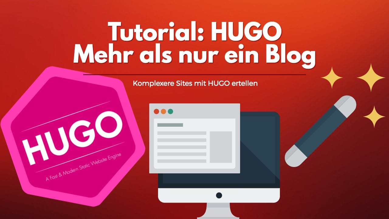 Video: Mehr als nur Blog mit dem static site generator HUGO (Tutorial) 16