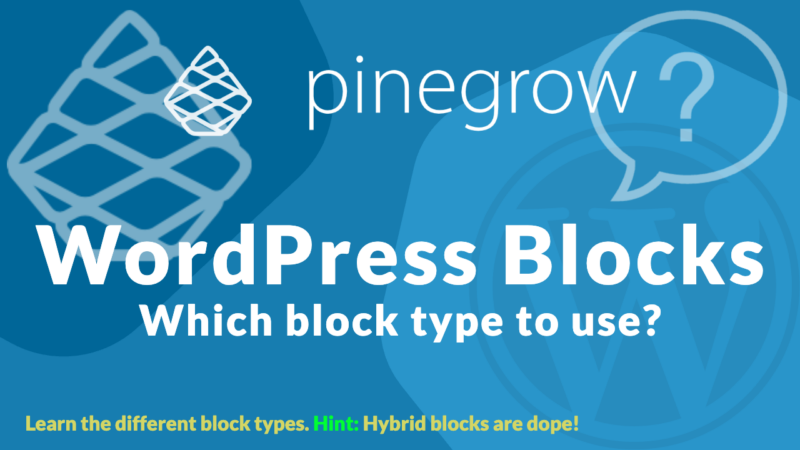 Video: Pinegrow WordPress Block Types
